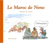  Nono - Le Maroc de Nono - Carnet de voyage.