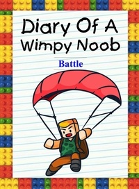  Nooby Lee - Diary Of A Wimpy Noob: Battle - Noob's Diary, #26.