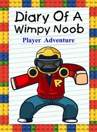  Nooby Lee - Diary Of A Wimpy Noob: Player Adventure - Noob's Diary, #23.
