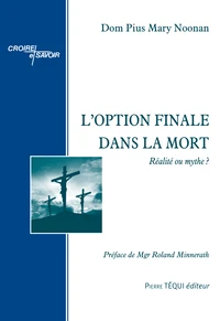 L'option finale dans la mort