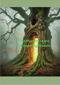 The Mystery of the Whispering Woods