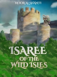 Téléchargement de livres audio gratuits sur ipod Isaree of the Wild Isles MOBI CHM PDF 9781999418342 par 