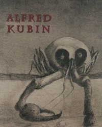 Alfred Kubin (1877-1954)