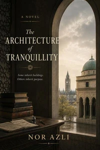 The Architecture of Tranquillity