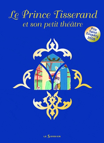 Nora Aceval et Laureen Topalian - Le Prince Tisserand et son petit théâtre.