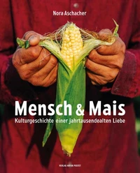 Mensch &amp; Mais