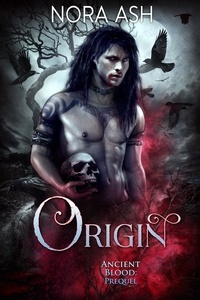  Nora Ash - Origin - Ancient Blood, #0.