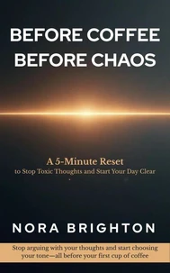 Before Coffee, Before Chaos