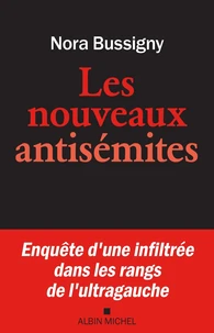 Les Nouveaux Antisémites