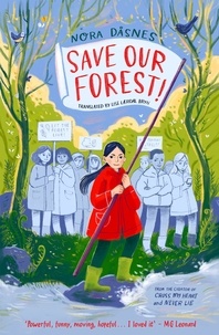 Nora Dåsnes - SAVE OUR FOREST!.