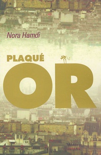Nora Hamdi - Plaqué or.