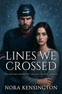 Lines We Crossed