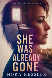 She Was Already Gone