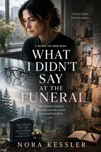 What I Didn't Say at the Funeral