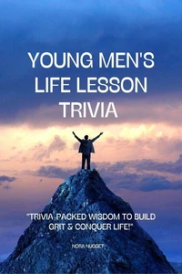 Young Men's life lesson trivia