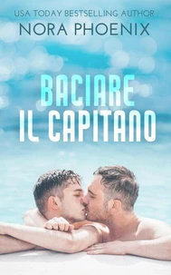 Baciare il Capitano