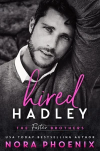 Hired: Hadley