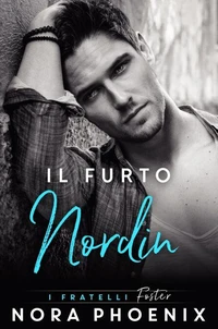 Il Furto: Nordin