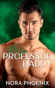  Nora Phoenix - Mijn Professor Daddy.