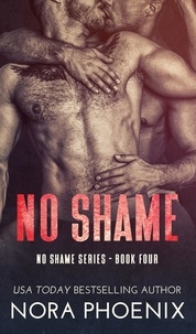  Nora Phoenix - No Shame - No Shame, #4.