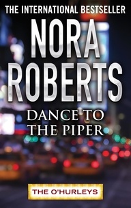 Nora Roberts - Dance to the Piper.