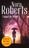 Nora Roberts - Enquêtes à Denver Tome 3 : L'appel de la nuit.