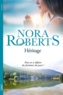 Nora Roberts - Héritage.