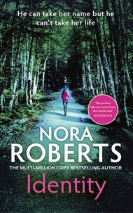 Nora Roberts - Identity.