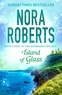 Nora Roberts - Island of Glass - Guardians Trilogy  3.