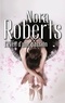 Nora Roberts - L'éveil d'une passion.