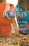 Nora Roberts - La saga des O'Hurley.