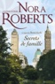 Nora Roberts - La Saga des Stanislaski  : Secrets de famille.