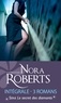 Nora Roberts - Le secret des diamants : l'intégrale de la série - 3 romans.