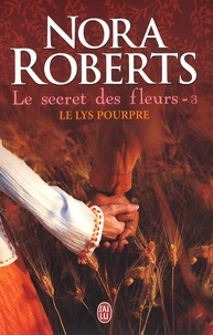 Télécharger ebook pdfsLe secret des fleurs Tome 3 parNora Roberts9782290004791  (French Edition)