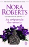 Nora Roberts - Les héritiers de Sorcha Tome 3 : Au crépuscule des amants.