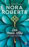 Nora Roberts - Les trois clés Tome 2 : La quête de Dana.