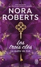 Nora Roberts - Les trois clés Tome 3 : La quête de Zoé.
