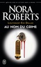 Nora Roberts - Lieutenant Eve Dallas Tome 12 : Au nom du crime.
