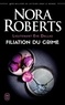 Nora Roberts - Lieutenant Eve Dallas Tome 29 : Filiation du crime.
