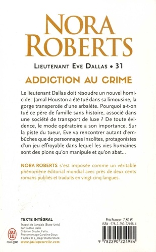 Lieutenant Eve Dallas Tome 31 Addiction au crime