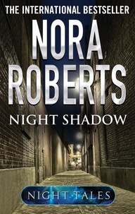 Nora Roberts - Night Shadow.