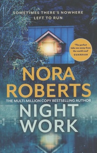 Nora Roberts - Nightwork.