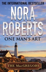 Nora Roberts - One Man's Art.