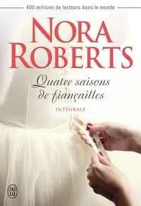 Quatre saisons de fiançailles Intégrale
