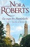 Nora Roberts - Secrets de famille - La saga des Stanislaski - tome 1.