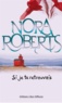 Nora Roberts - Si je te retrouvais.