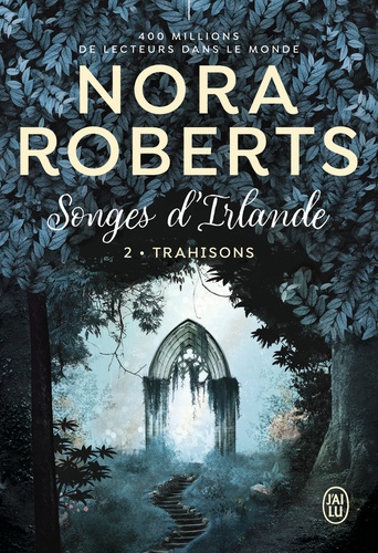 Songes d'Irlande Tome 2 Trahisons