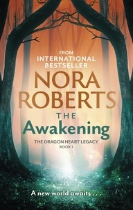 Nora Roberts - The Awakening.