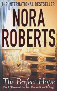Nora Roberts - The Perfect Hope.