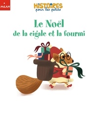 Clémentine Sourdais et  Nora Thullin - Le Noël de la cigale et la fourmi.